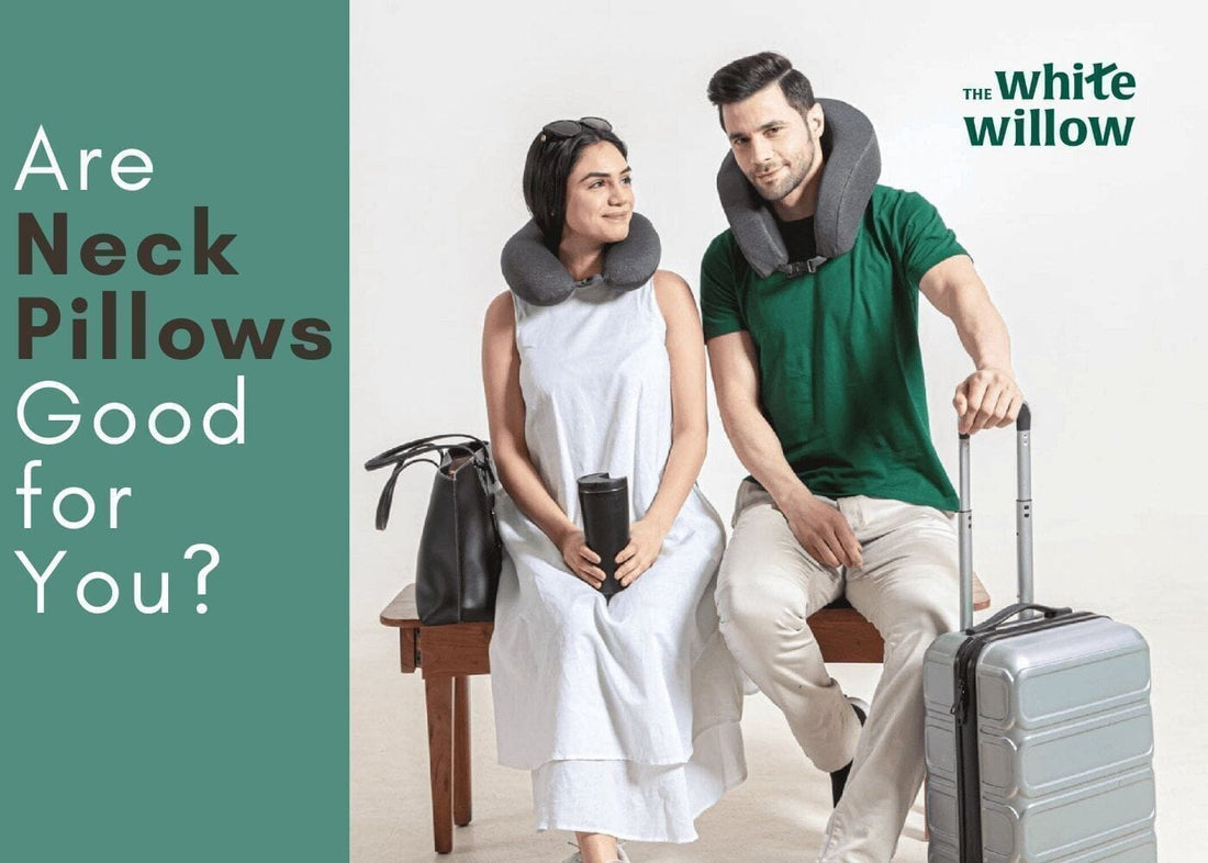 Are Neck Pillows Good for You?