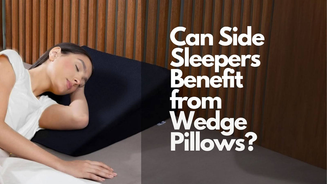 Can Side Sleepers Benefit from Wedge Pillows? - The White Willow