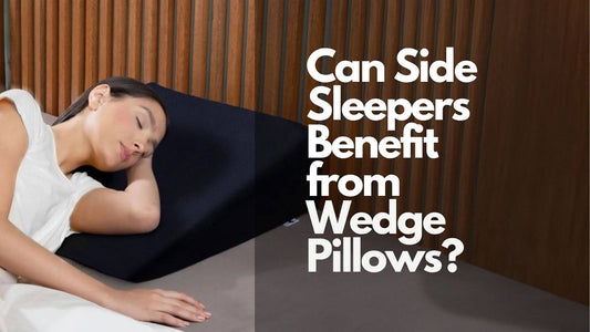 Can Side Sleepers Benefit from Wedge Pillows? - The White Willow